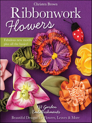 cover image of Ribbonwork Flowers
